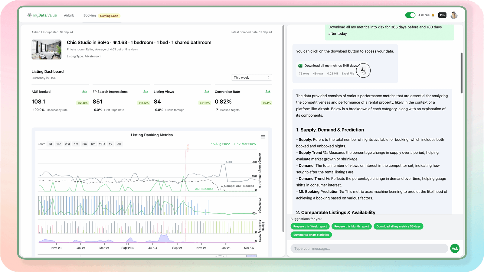 Airbnb Insights: An intuitive in-chat report interface that allows users to download detailed Airbnb performance metrics for up to 545 days. The dashboard provides a breakdown of key metrics like supply and demand predictions, comparable listings, and booking conversion rates. Features include detailed explanations of important metrics and easy-to-use report generation buttons for efficient data analysis.